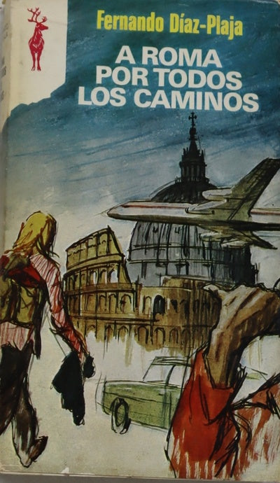 A Roma por todos los caminos