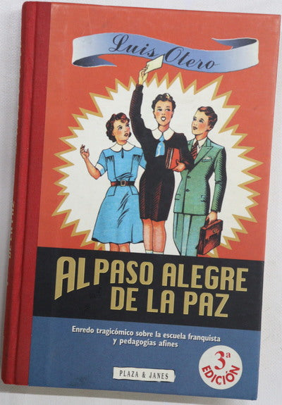 Al paso alegre de la paz