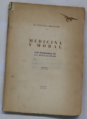 Medicina y moral. Los problemas de la sexualidad