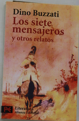 Los siete mensajeros y otros relatos