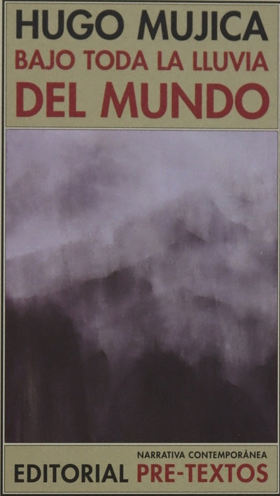 Bajo toda la lluvia del mundo