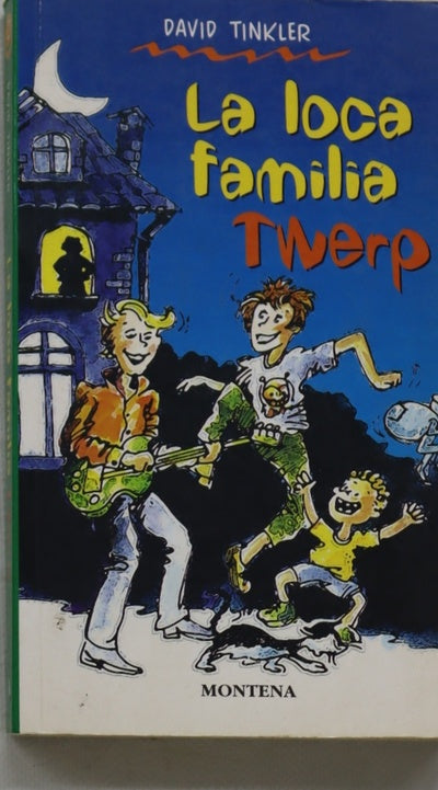 La loca familia Twerp