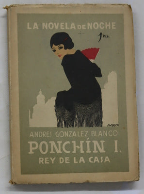 Ponchin I. Rey de la casa