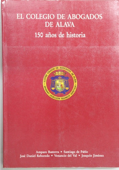 El Colegio de Abogados de Álava 150 años de historia
