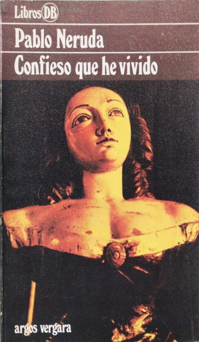 Confieso que he vivido
