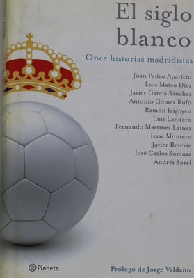 El siglo blanco