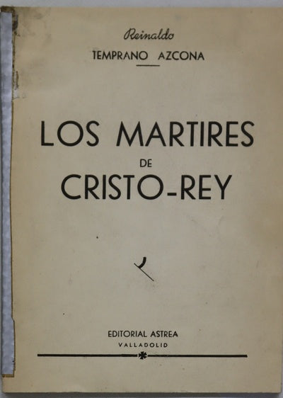 Los mártires de Cristo-Rey