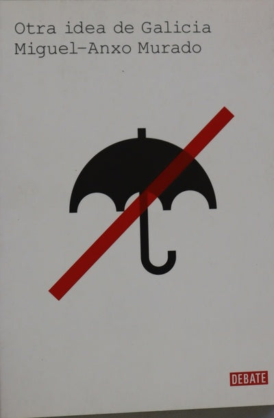 Otra idea de Galicia