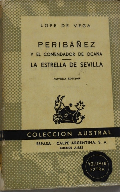Peribáñez y el Comendador de Ocaña. La estrella de Sevilla