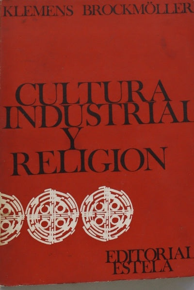 Cultura industrial y religión