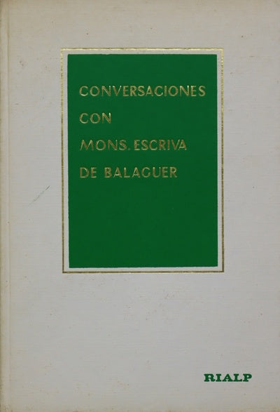 Conversaciones con Mons. Escrivá de Balaguer