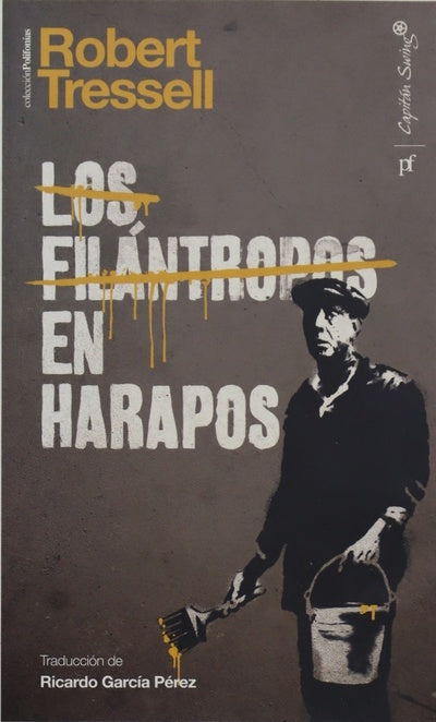 Los filántropos en harapos