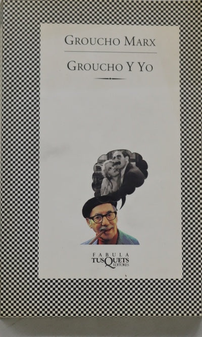 Groucho y yo