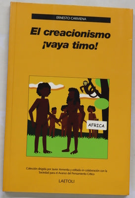 El creacionismo ¡vaya timo!