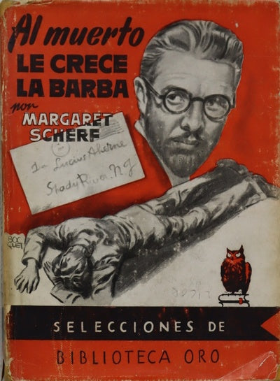 Al muerto le crece la barba