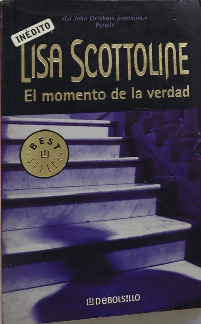 El momento de la verdad