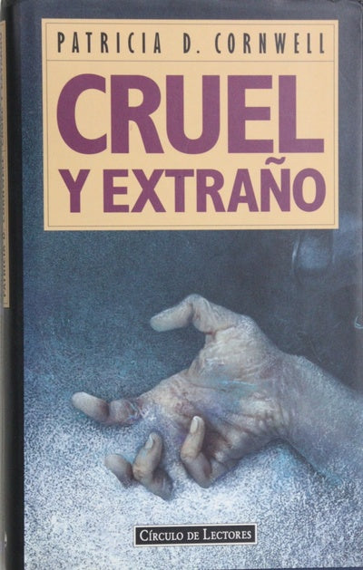 Cruel y extraño
