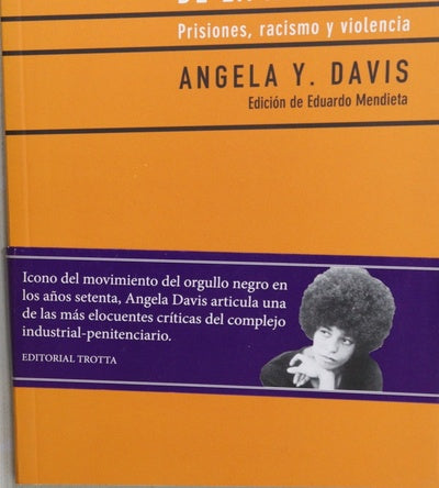 Democracia de la abolición : prisiones, racismo y violencia