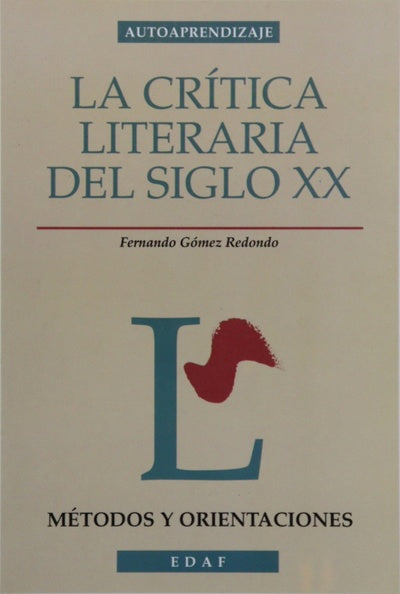 La crítica literaria del siglo XX