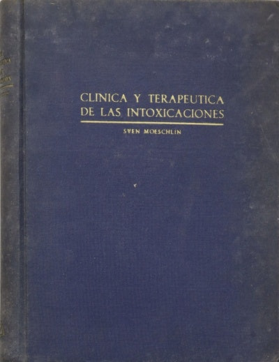Clínica y terapeútica de las intoxicaciones