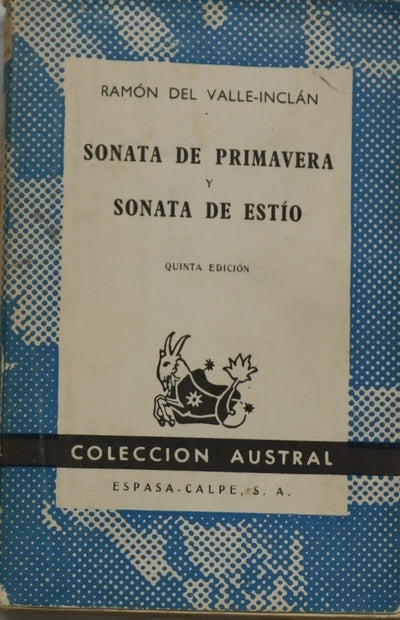 Sonata de primavera Sonata de estío : memorias del marqués de Bradomín