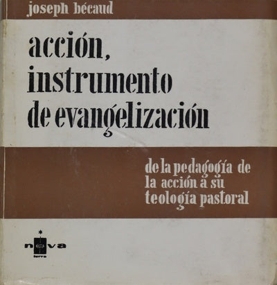 Acción, instrumento de evangelización