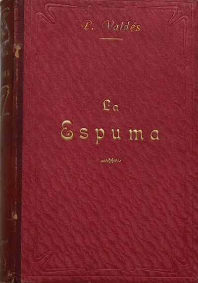 La espuma (t. VII)