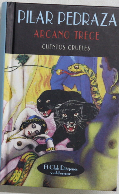 Arcano trece : cuentos crueles