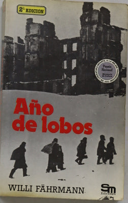 Años de lobos historia de una huida