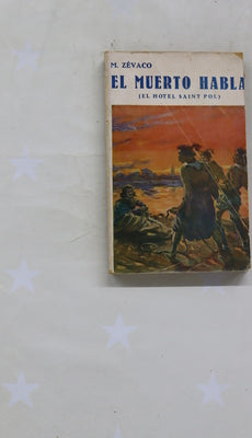 El muerto habla
