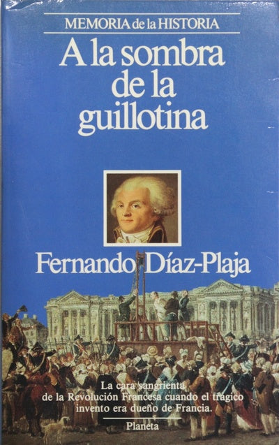 A la sombra de la guillotina