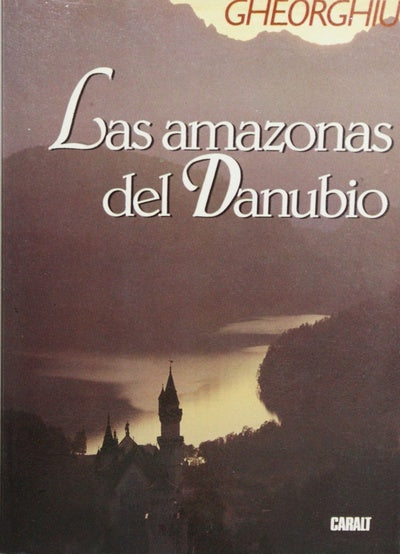Las amazonas del Danubio
