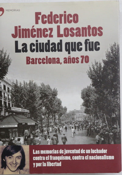 La ciudad que fue Barcelona, años 70