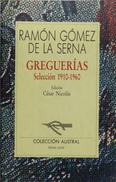 Greguerías selección 1910-1960