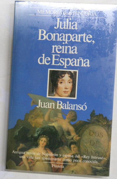 Julia Bonaparte, reina de España