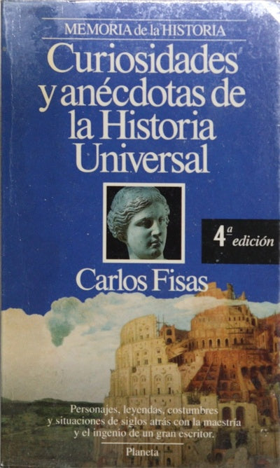 Curiosidades y anécdotas de la historia universal edad antigua