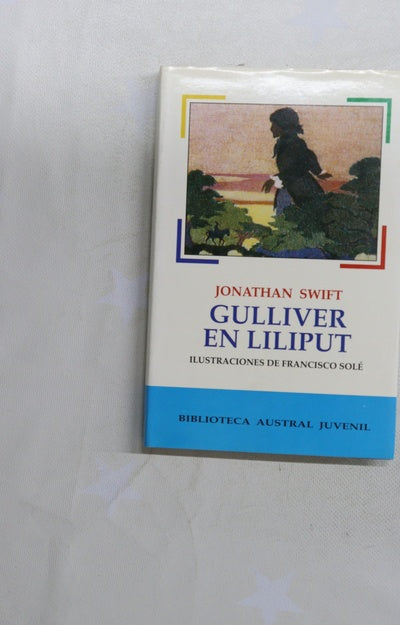 Gulliver en Liliput