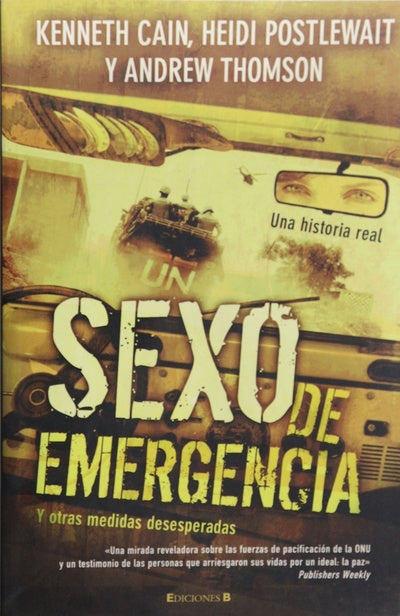 Sexo de emergencia y otras medidas desesperadas