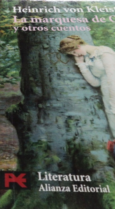 La Marquesa de O-- y otros cuentos