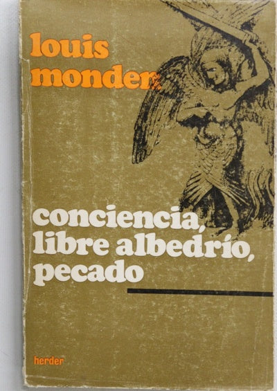 Conciencia, libre albedrio, pecado