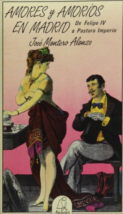 Amores y amoríos en Madrid