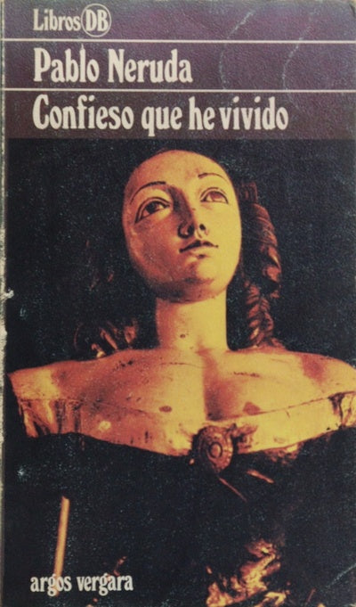 Confieso que he vivido