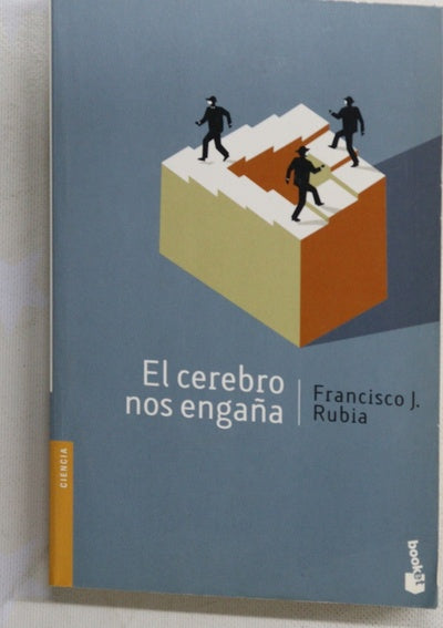 El cerebro nos engaña