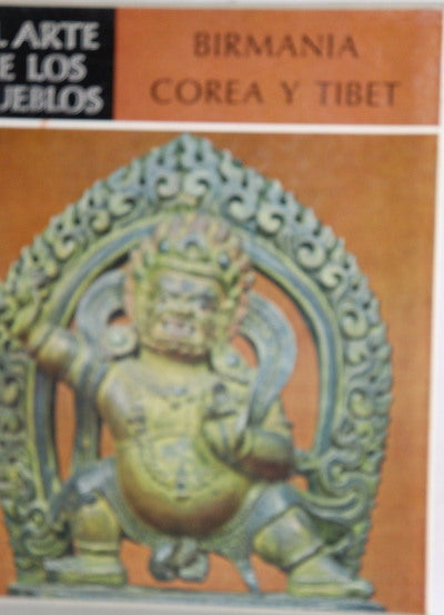 Birmania, Corea y Tibet