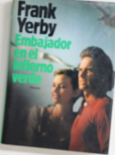 Embajador en el infierno verde novela