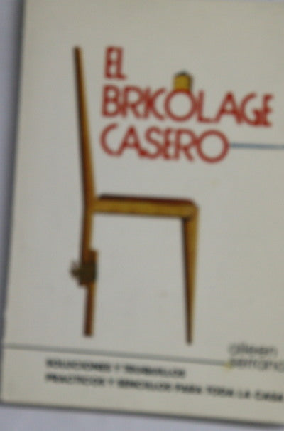 El bricolage casero