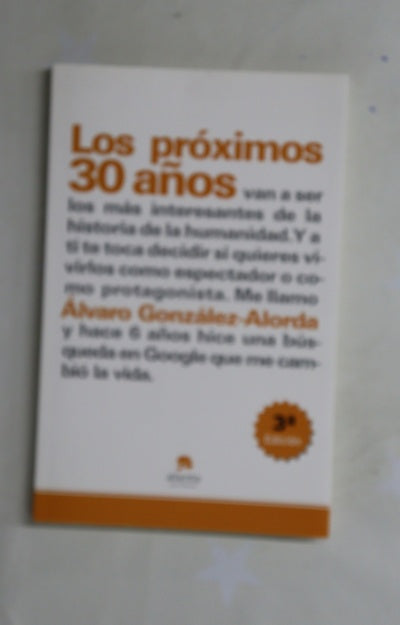 Los próximos 30 años ¿y tú qué quieres ser, espectador o protagonista?