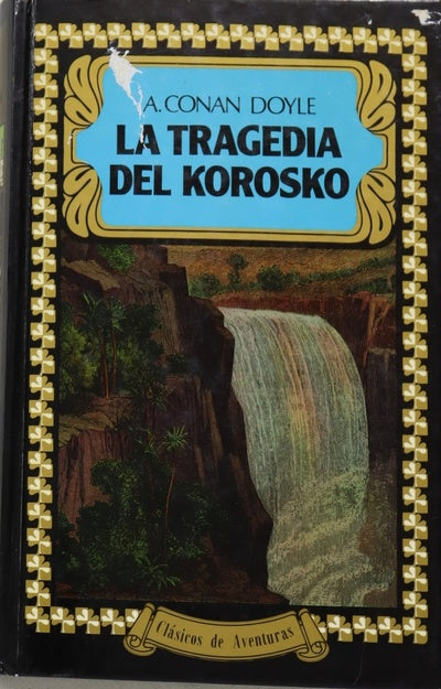 La tragedia del Korosko