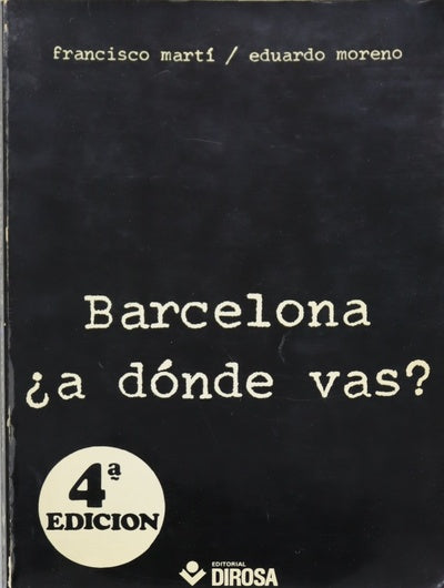 Barcelona ¿a dónde vás?