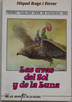 Las uvas del sol y de la luna